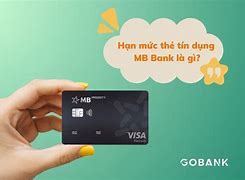 Cách Kiểm Tra Hạn Mức Mb Bank