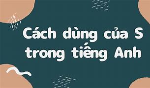 Kí Hiệu S Trong Tiếng Anh Là Gì